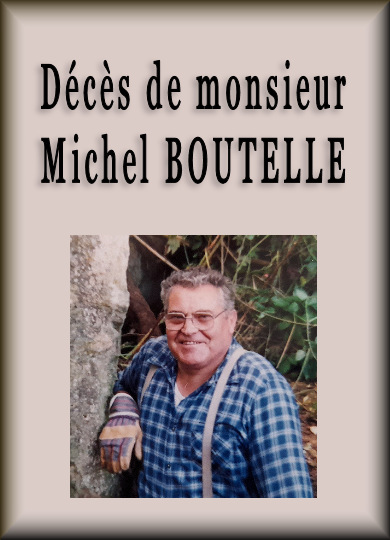 Décès de monsieur Michel Boutelle